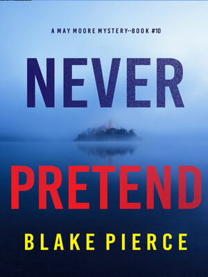 cover image of Never Pretend
